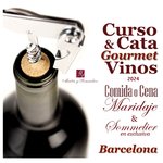 Curso de Cata de Vinos Gourmet en Barcelona, con Comida o Cena Maridaje y Sommelier en exclusiva